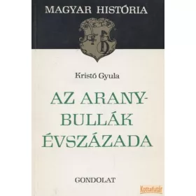 Az aranybullák évszázada (1981)