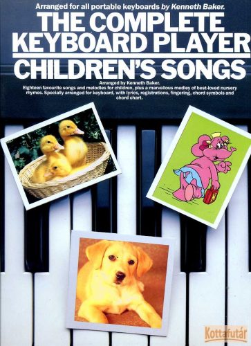 The Complete Keyboard Player: Children's Songs