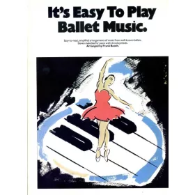 It's Easy To Play Ballet Music