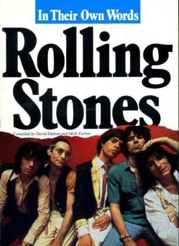Rolling Stones - In Their Own Words