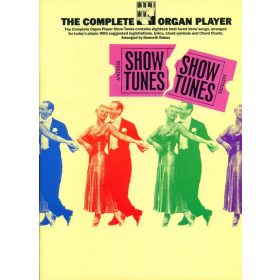 The Complete Organ Player - Show Tunes