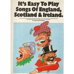 It's Easy To Play Songs of England, Scotland & Ireland