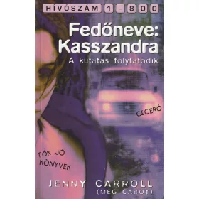 Fedő neve: Kasszandra