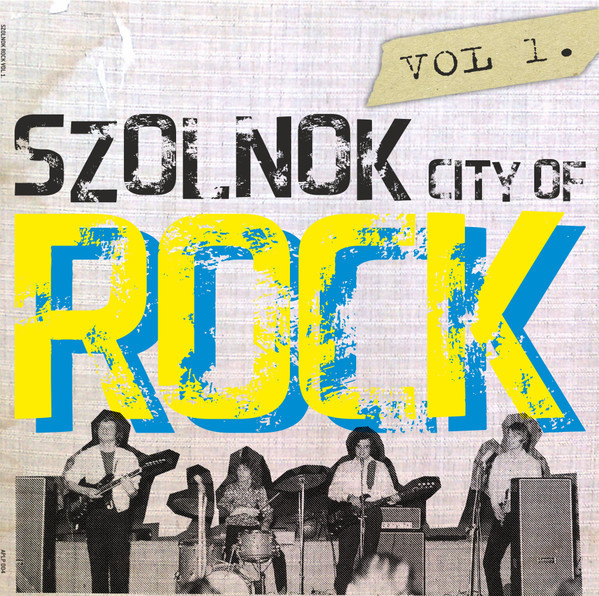 Szolnok (City Of) Rock vol 1. (LP)